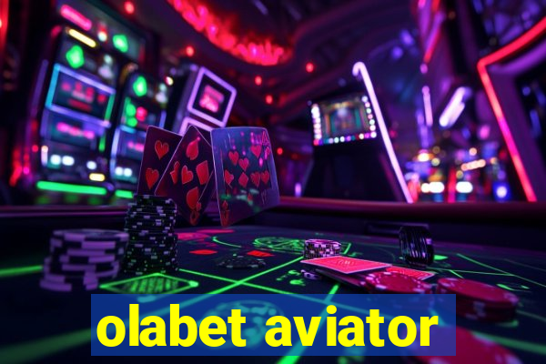 olabet aviator